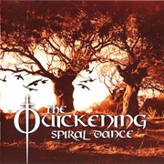 Spiral Dance - The Quickening