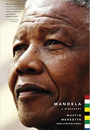 Mandela: A Biography (Martin Meredith)
