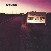 Kyuss - Welcome to Sky Valley (1994)