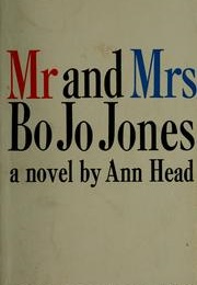 Mr. and Mrs Bo Jo Jones (Ann Head)