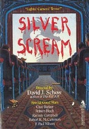 Silver Scream (David J. Schow)