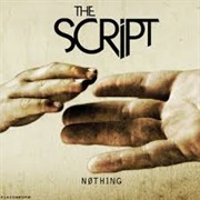 Nothing - The Script