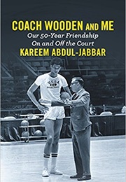 Coach Wooden and Me (Abdul-Jabbar)