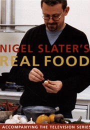 Real Food (Nigel Slater)