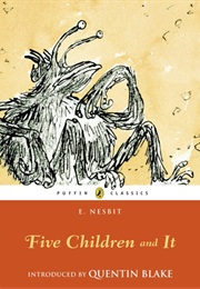 Five Children and It (E Nesbit)
