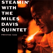 Miles Davis - Steamin' With the Miles Davis Quintet