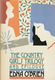 The Country Girls Trilogy (Edna O&#39;Brien)
