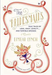 The Bridesmaids (Eimear Lynch)