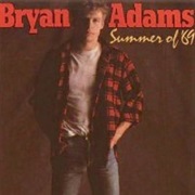 Summer of '69 - Bryan Adams