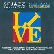 Live 2009: 6th Annual Concert Tour – SF Jazz Collective (SF Jazz Records, 2009)