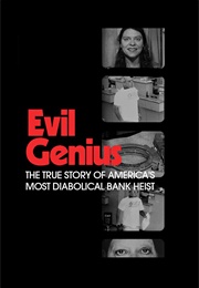 Evil Genius: The True Story... (2018)