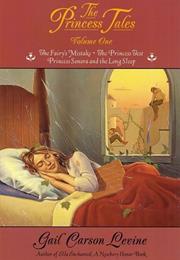 The Princess Tales: Volume One