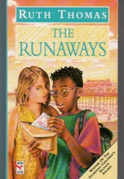The Runaways (Ruth Thomas)