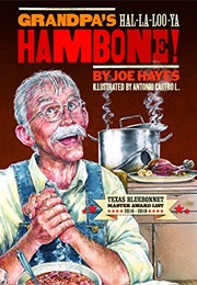 Grandpa's Hal-La-Loo-Ya Hambone (Joe Hayes)