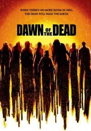 Dawn of the Dead 2004