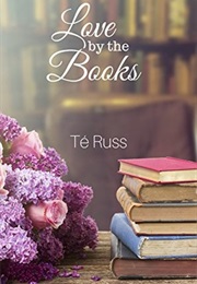 Love by the Books (Té Russ)
