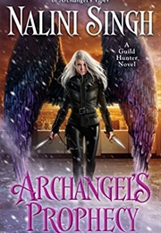 Archangel&#39;s Prophecy (Nalini Singh)