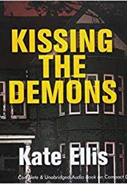 Kissing the Demons (Kate Ellis)