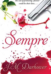Sempre (J.M. Darhower)