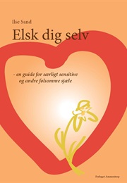 Elsk Dig Selv (Ilse Sand)