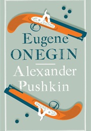 Eugene Onegin (Alexander Pushkin)