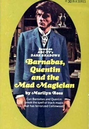 Barnabas, Quentin and the Mad Magician (Marilyn Ross)