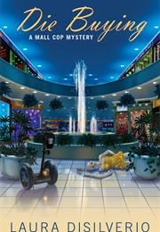 Die Buying (Laura Disilverio)