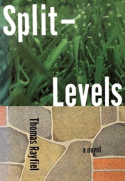 Split Levels (Thomas Rayfiel)