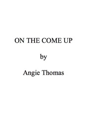 On the Come Up (Angie Thomas)