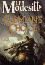 Cadmian's Choice (L. E. Modesitt, Jr)