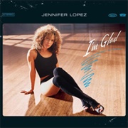 I'm Glad - Jennifer Lopez
