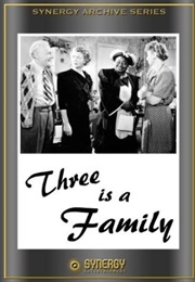 Three Is a Family (1944)