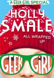 All Wrapped Up (Holly Smale)