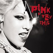 P!Nk - Try This