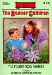 The Poison Frog Mystery (Gertrude Chandler Warner)