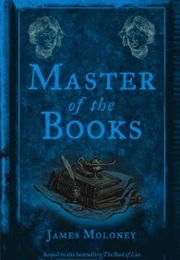 Master of the Books (James Moloney)