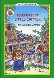 Adventures of Little Critter (Mercer Mayer)
