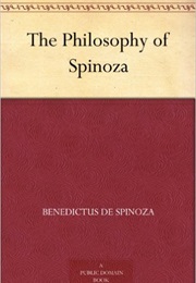 The Philosophy of Spinoza (Spinoza)