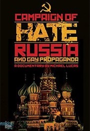 Campaign of Hate: Russia and Gay Propaganda (2014)