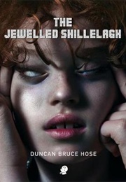 The Jewelled Shillelagh (Duncan Hose)