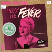 "Fever" - Peggy Lee
