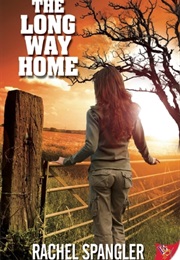The Long Way Home (Rachel Spangler)