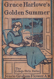 Grace Harlowe's Golden Summer (Jessie Graham Flower)