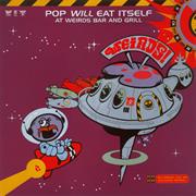 Pop Will Eat Itself - At Weirds Bar and Grill.