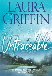 Untraceable (Laura Griffin)