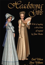 Headstrong Girls (Enid Wilson)