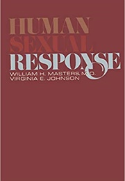Human Sexual Response (William Masters & Virginia Johnson)
