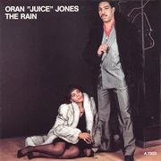The Rain - Oran 'Juice' Jones