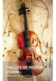 The Life of Rossini (Stendhal)