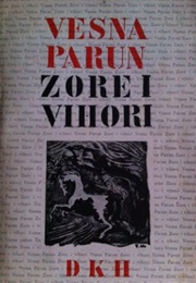 Zore I Vihori (Vesna Parun)